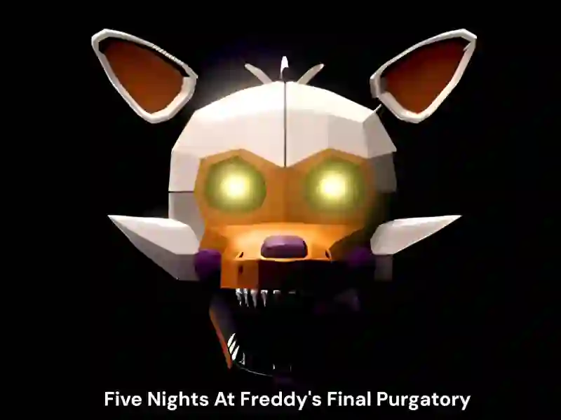 Игра Five Nights At Freddy's Final Purgatory онлајн