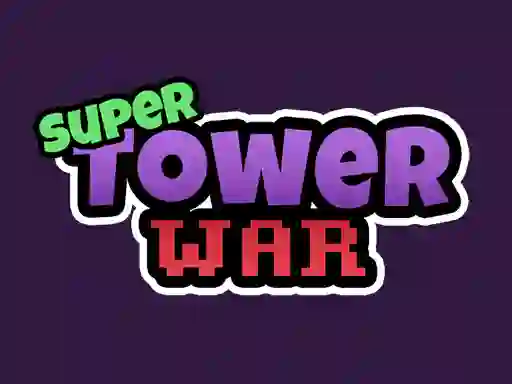 Игра Super Tower Wars онлајн