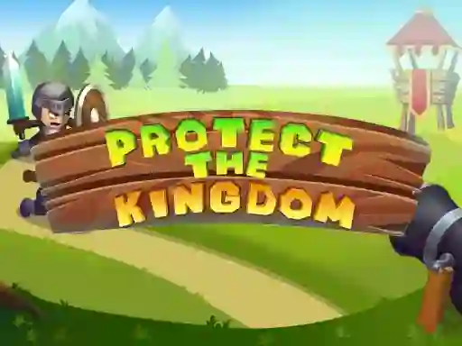 Игра Protect The Kingdom онлајн