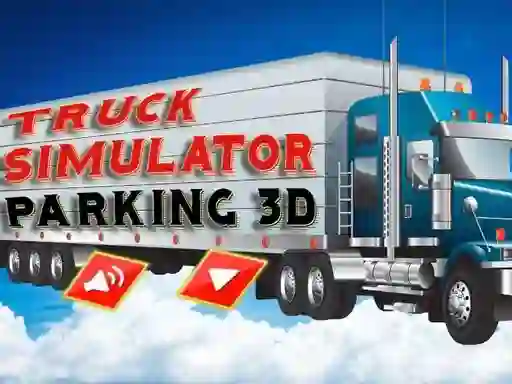 Игра Truck Simulator Parking 3d онлајн