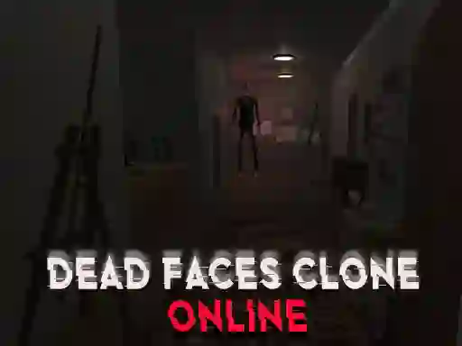 Игра Dead Faces Clone Online онлајн