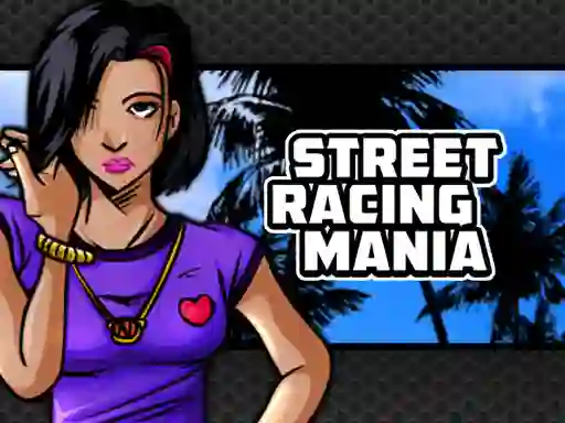 Игра Street Racing Mania онлајн