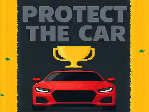 Игра Protect The Car онлајн