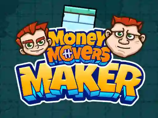 Игра Money Movers Maker онлајн