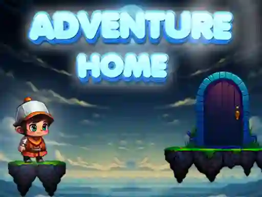 Игра Adventure Home онлајн