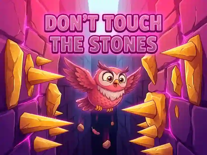 Игра Don't Touch The Stones онлајн