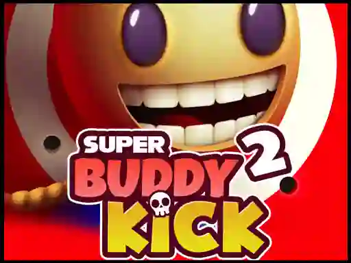 Игра Super Buddy Kick 2 онлајн