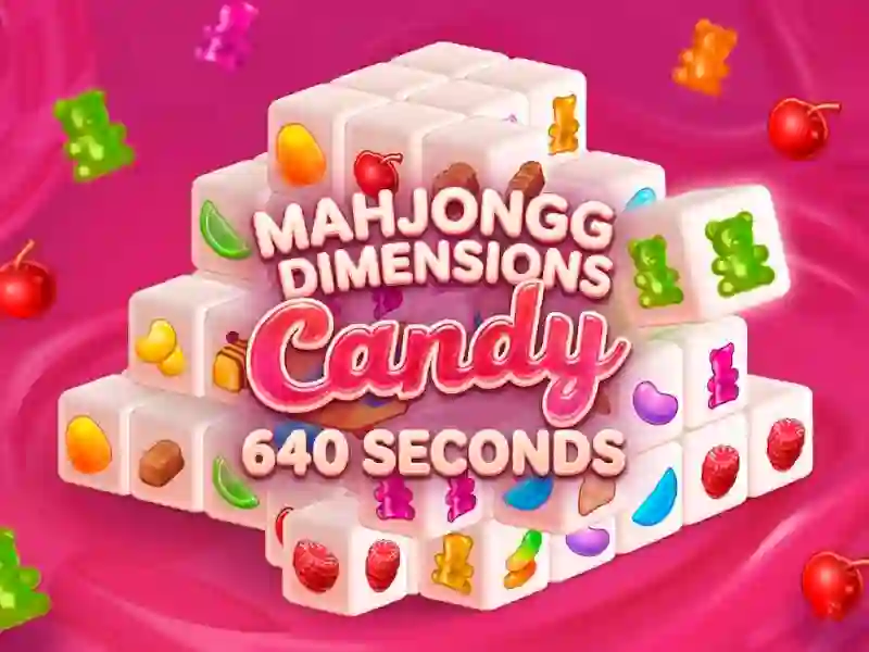 Игра Mahjongg Dimensions Candy 640 seconds онлајн