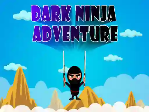 Игра Dark Ninja Adventure онлајн