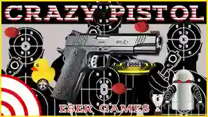 Игра Crazy Pistol онлајн
