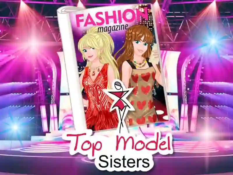 Игра Top model sisters онлајн