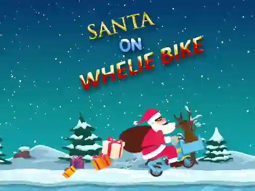 Игра Santa On Wheelie Bike онлајн