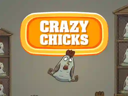 Игра Crazy Chicks онлајн