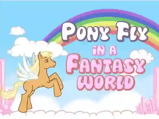 Игра Pony fly in a fantasy world онлајн