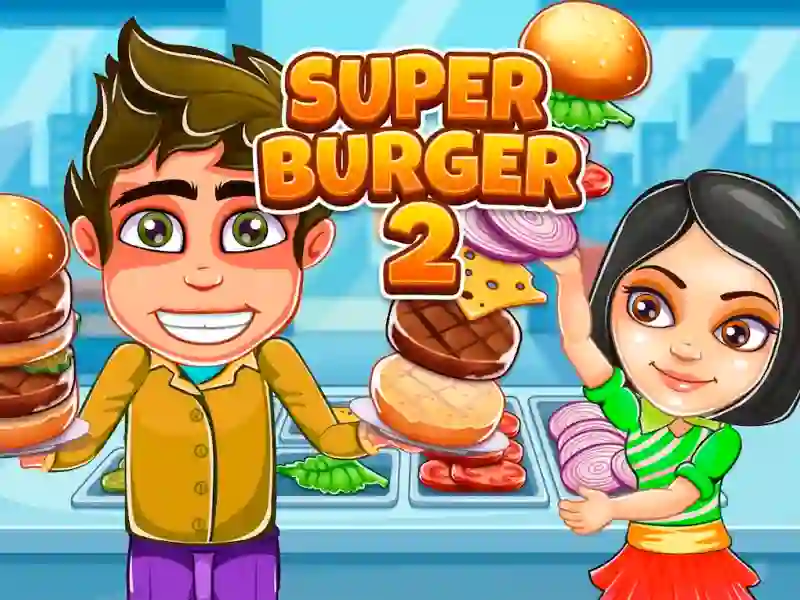 Игра Super Burger 2 онлајн