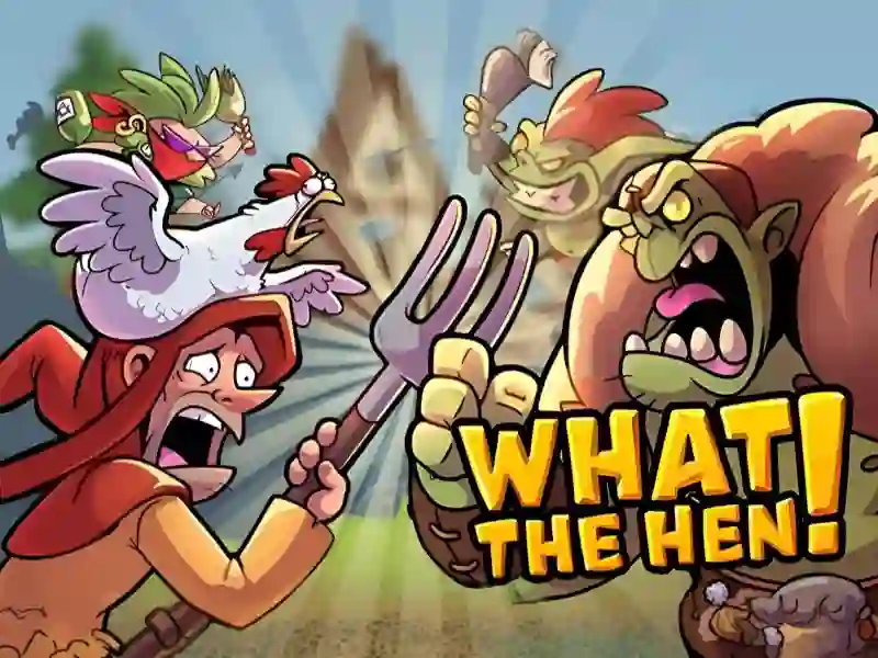 Игра What The Hen онлајн