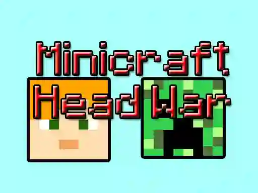 Игра Minicraft: Head War онлајн