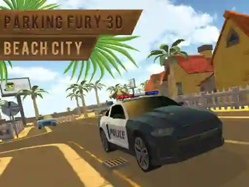 Игра Parking Fury 3d: Beach City онлајн