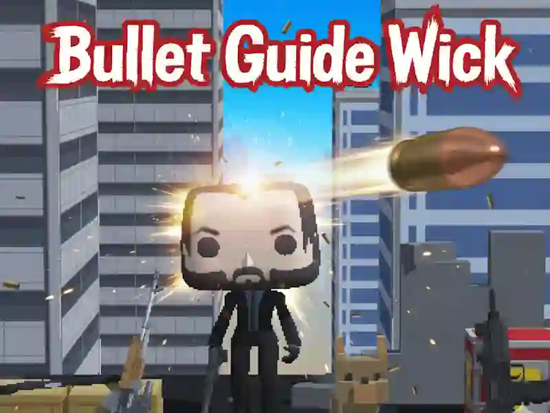 Игра Bullet Guide Wick онлајн