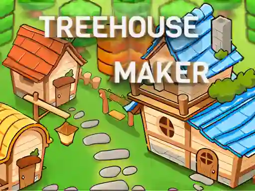 Игра Treehouses maker онлајн