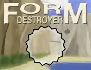 Игра Form Destroyer онлајн