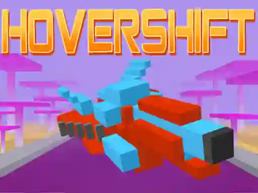 Игра Hover Shift онлајн