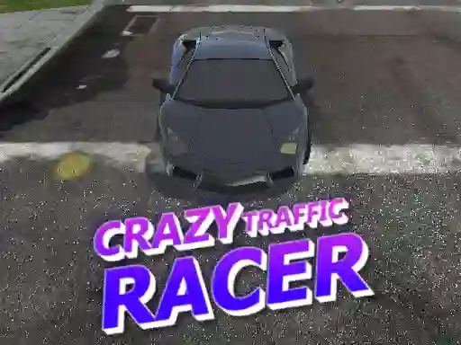 Игра Crazy Traffic Racer онлајн