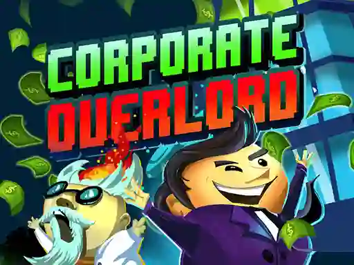 Игра Corporate Overlord онлајн
