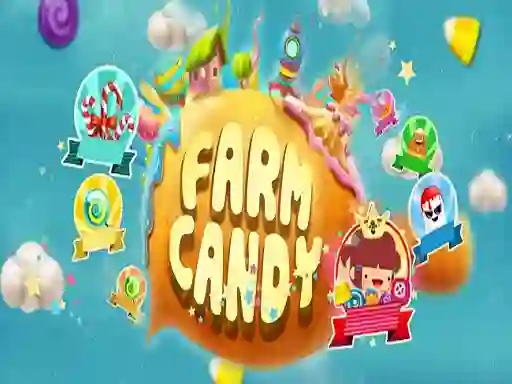 Игра Candy Farm онлајн