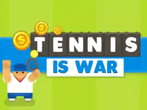 Игра Tennis Is War онлајн