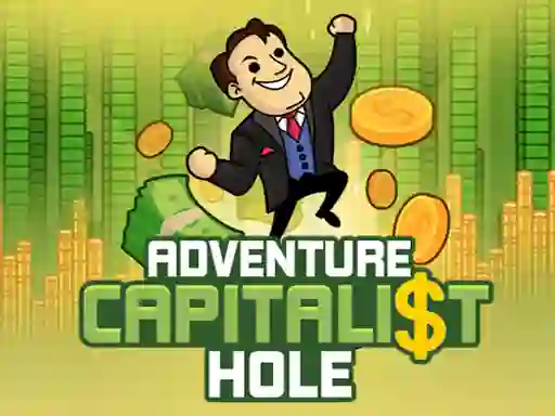 Игра Adventure Capitalist Hole онлајн
