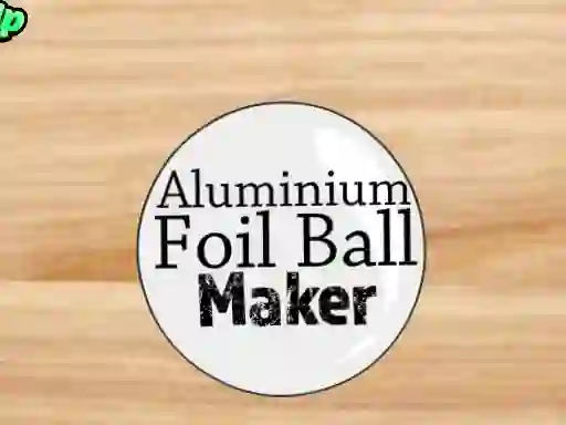 Игра Aluminium Foil Ball Maker онлајн