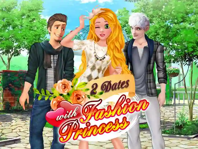 Игра 2 Dates with Fashion Princess онлајн