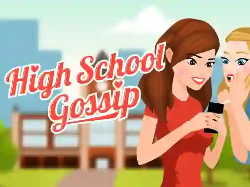 Игра High School Gossip онлајн