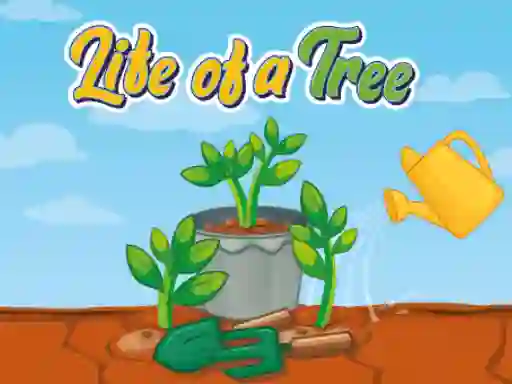 Игра Life of a Tree онлајн