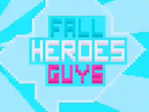 Игра Fall Heroes Guys 2 онлајн