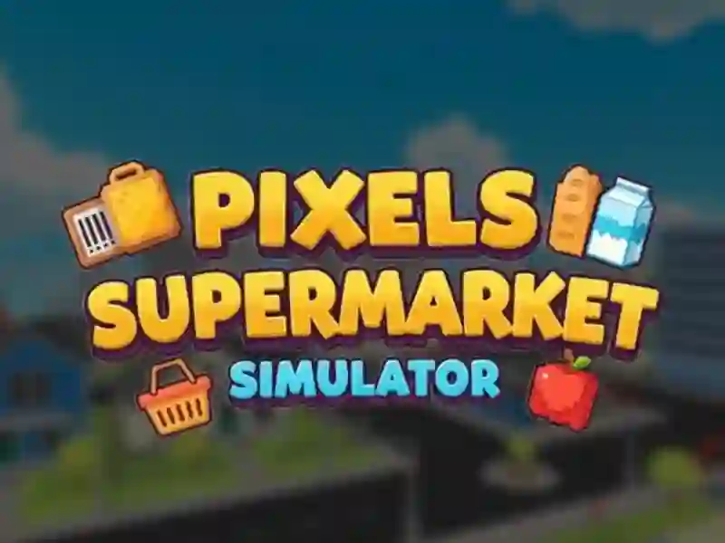 Игра Pixels Supermarket Simulator онлајн