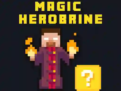 Игра Magic Herobrine онлајн