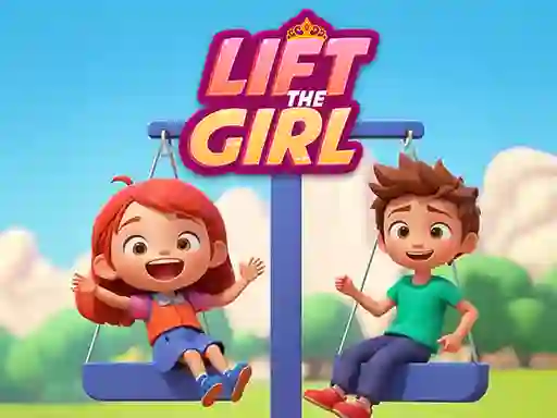 Игра Lift The Girl онлајн