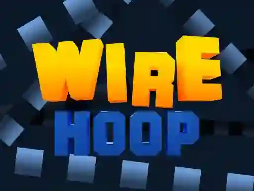 Игра Wire Hoop онлајн