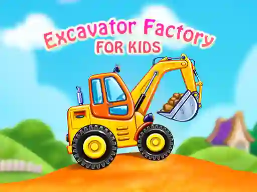 Игра Excavator Factory For Kids онлајн