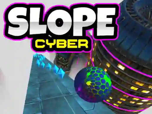 Игра Slope Cyber онлајн