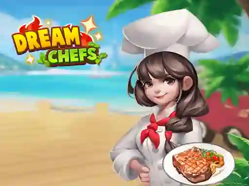 Игра Dream Chefs онлајн