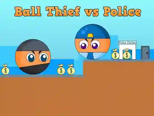 Игра Ball Thief vs Police онлајн