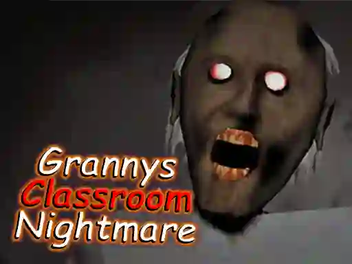 Игра Granny's Classroom Nightmare онлајн