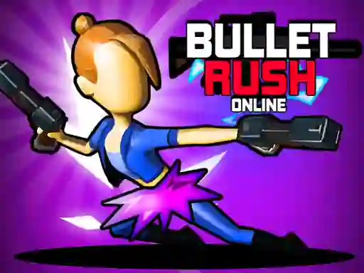 Игра Bullet Rush Online онлајн