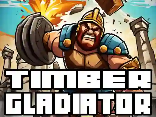 Игра Timber Gladiator онлајн