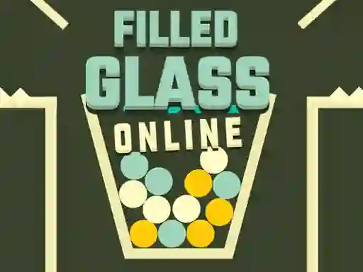 Игра Filled Glass Online онлајн