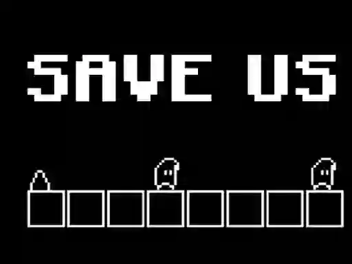Игра Save Us онлајн