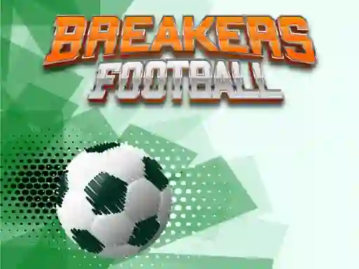 Игра Breakers Football онлајн